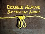 Double Alpine Butterfly Loop