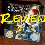 Knot Craft by Des Pawson Book Review